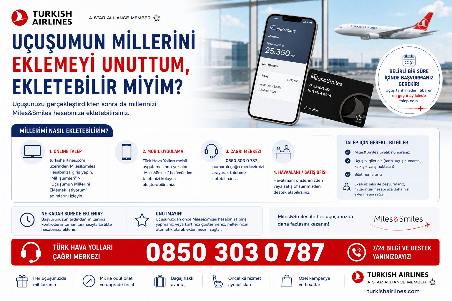 Uçuşumun millerini eklemeyi unuttum, ekletebilir miyim?